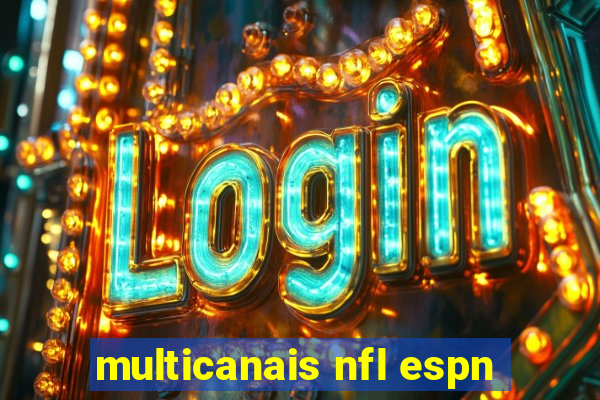 multicanais nfl espn